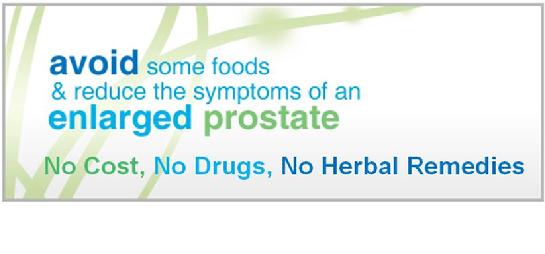 Avoid some foods to reduce the symptoms of enlarged prostate